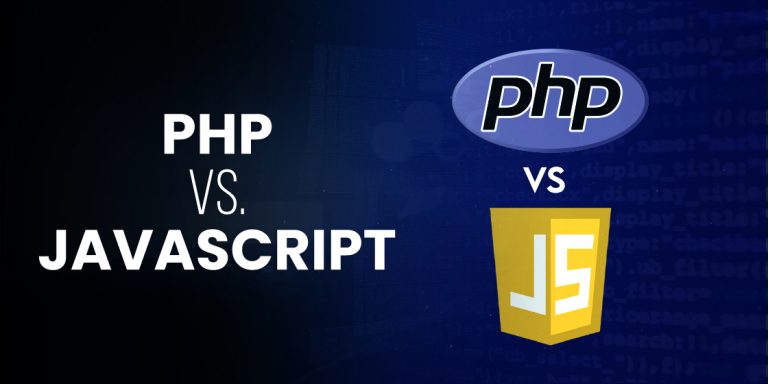PHP vs JavaScript: Which is a Better Language for Web Development?