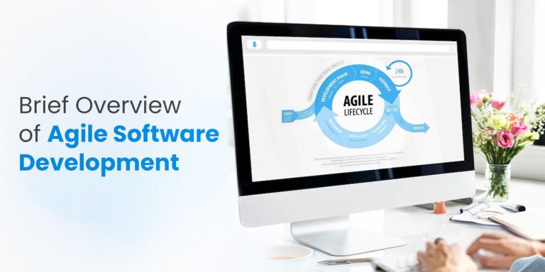 What Is Agile Software Development: Key Things To Know About