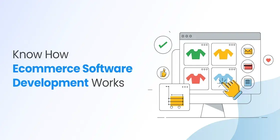 Ecommerce Software Development