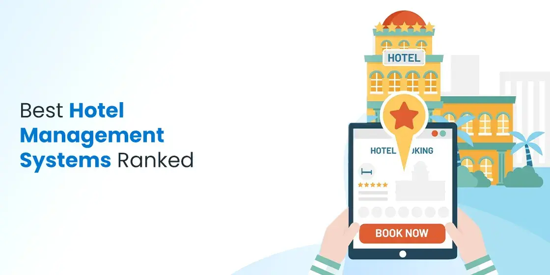 Best Hotel Management Software Systems