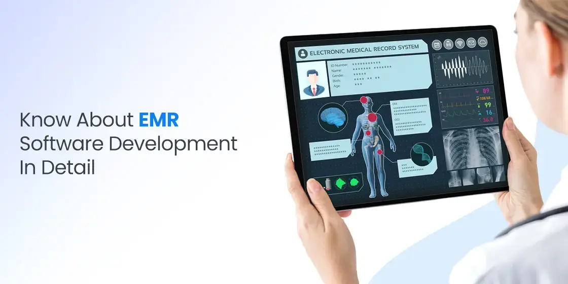 EMR Software Development