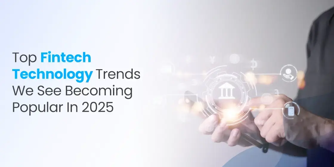 Top Fintech Technology Trends