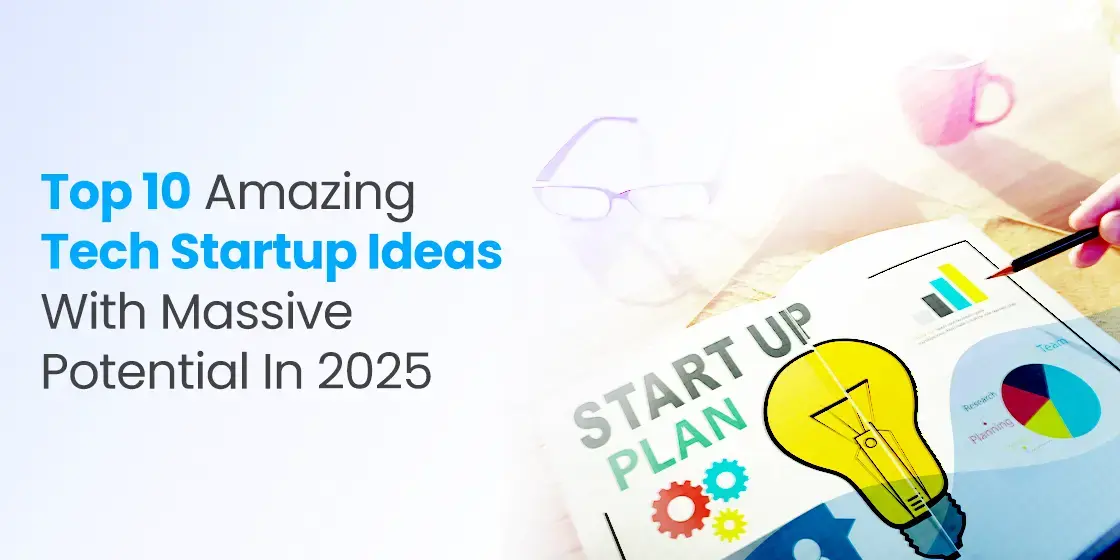 Tech Startup Ideas