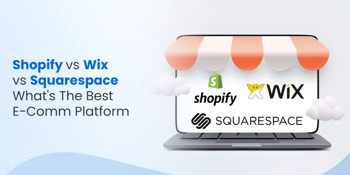 Shopify vs Wix vs Squarespace