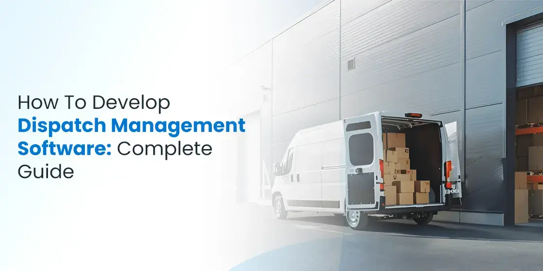 Dispatch Management Software