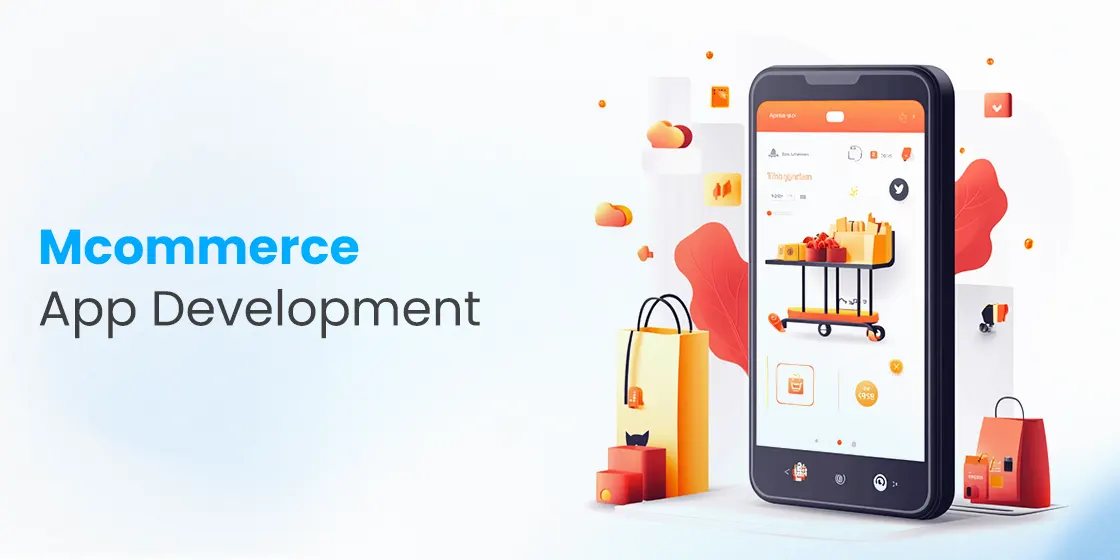 Mcommerce App Development