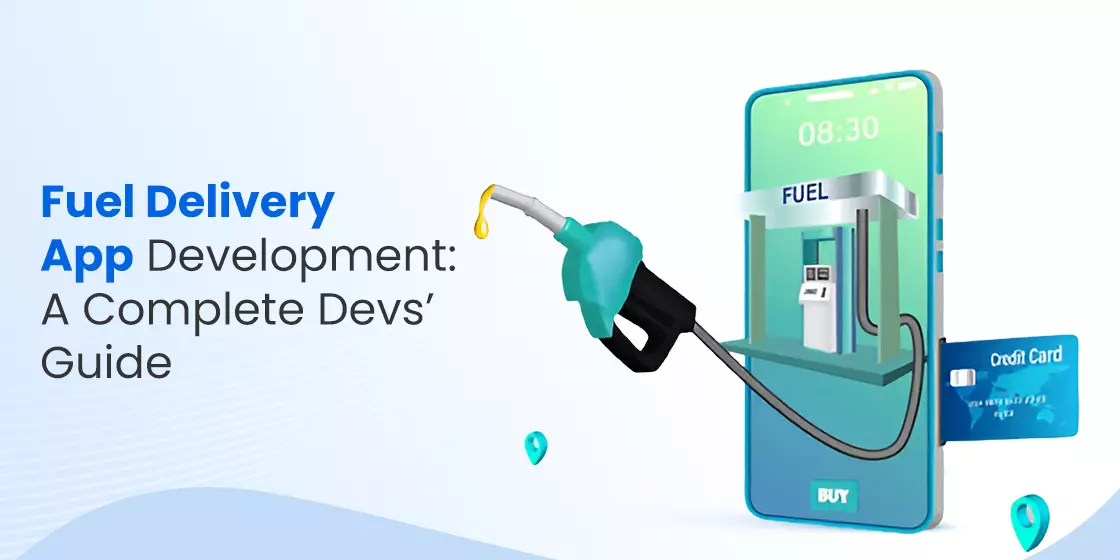 Fuel Delivery App Development