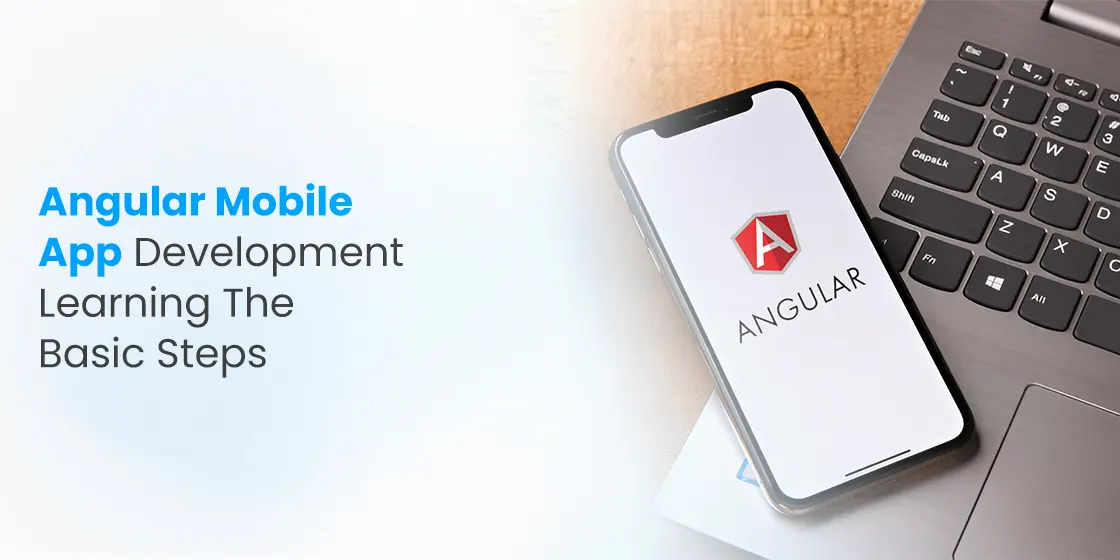 Angular Mobile App Development